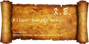 Kilger Benjámin névjegykártya